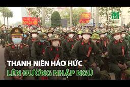 1.453 thanh niên ưu tú Thừa Thiên Huế lên đường tòng quân năm 2022