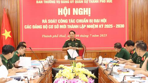 Ban Thường vụ Đảng ủy Quân sự thành phố rà soát công tác chuẩn bị Đại hội của các Đảng bộ mới thành lập