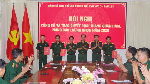 Đảng uỷ Ban Chỉ huy Phòng thủ khu vực 3 - Phú Lộc Công bố và trao quyết định thăng quân hàm, nâng lương QNCN năm 2026