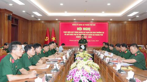 Đảng uỷ quân sự thành phố thực hiện quy trình nhân sự tham gia Ban thường vụ và giữ chức Phó bí thư đảng uỷ quân sự thành phố nhiệm kỳ 2020 - 2025.