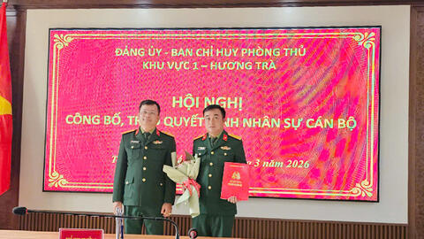 Ban Chỉ huy Phòng thủ khu vực 1 – Hương Trà trao quyết định nhân sự cán bộ năm 2026