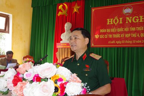 Thiếu tướng Phạm Trường Sơn - Phó tổng Tham mưu trưởng QĐND Việt Nam  tiếp xúc cử tri tại huyện A Lưới
