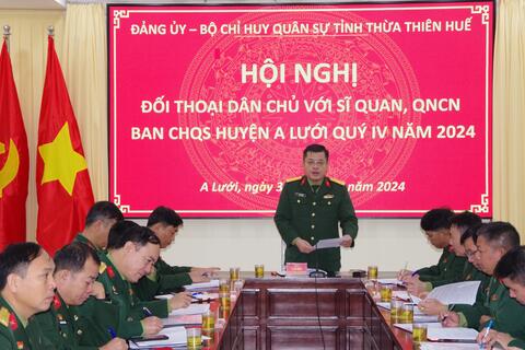 Đảng ủy, Bộ CHQS tỉnh Đối thoại dân chủ với cán bộ sĩ quan, QNCN Ban CHQS huyện A Lưới