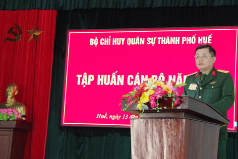 Bộ CHQS thành phố Huế Bế mạc tập huấn cán bộ và giao nhiệm vụ công tác kiểm tra Ban CHQS 40 xã, phường