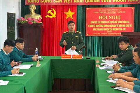 Ban CHQS xã Chân Mây - Lăng Cô triển khai các nhiệm vụ dịp Tết Nguyên đán Bính Ngọ năm 2026 và phục vụ công tác bầu cử nhiệm kỳ 2026 - 2031.