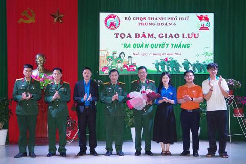 Trung đoàn 6 , Bộ CHQS Thành phố Huế Toạ đàm, giao lưu ra quân quyết thắng