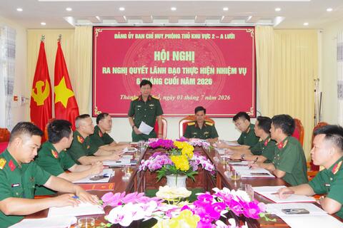 Đảng uỷ Ban Chỉ huy phòng thủ khu vực 2 – A Lưới ra nghị quyết lãnh đạo thực hiện nhiệm vụ 6 tháng cuối năm 2026