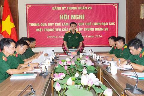 Đảng uỷ Trung đoàn 28 tổ chức hội nghị thông qua Quy chế làm việc và Quy chế lãnh đạo các mặt trọng yếu năm 2026