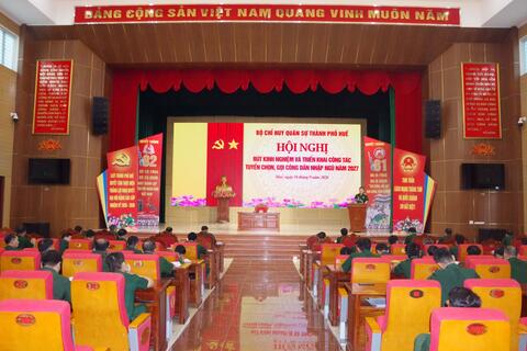 Bộ CHQS thành phố Huế rút kinh nghiệm và triển khai công tác tuyển chọn, gọi công dân nhập ngũ năm 2027