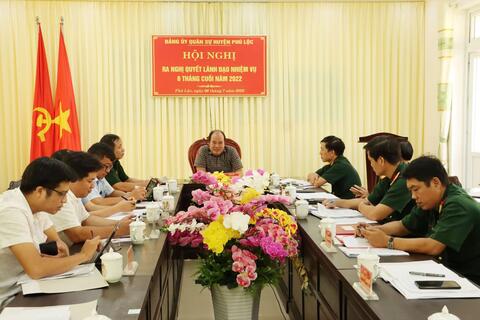 Đảng ủy Quân sự huyện Phú lộc: Hội nghị ra Nghị quyết lãnh đạo thực hiện nhiệm vụ 6 tháng cuối năm 2022