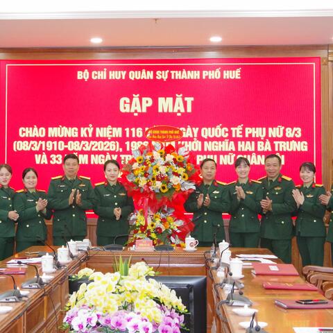 Bộ CHQS thành phố gặp mặt chào mừng kỷ niệm 116 năm ngày quốc tế phụ nữ 08/3