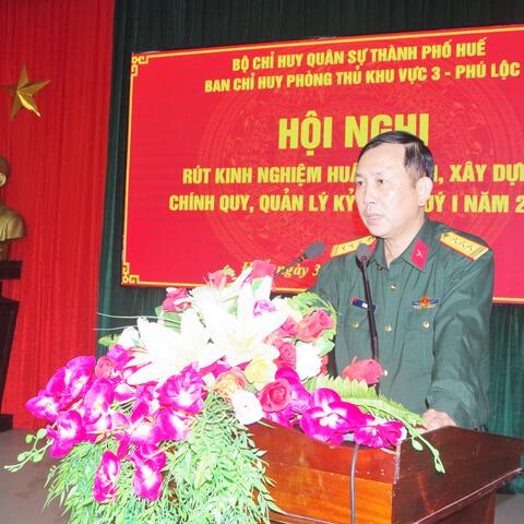 Ban Chỉ huy Phòng thủ khu vực 3 - Phú Lộc: Hội nghị rút kinh nghiệm huấn luyện, xây dựng chính quy, quản lý kỷ luật Quý 1 năm 2026.