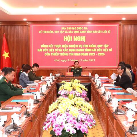 Tổng kết công tác tìm kiếm, quy tập hài cốt liệt sĩ và xác đinh danh tính hài cốt liệt sĩ còn thiếu thông tin giai đoạn 2021-2025