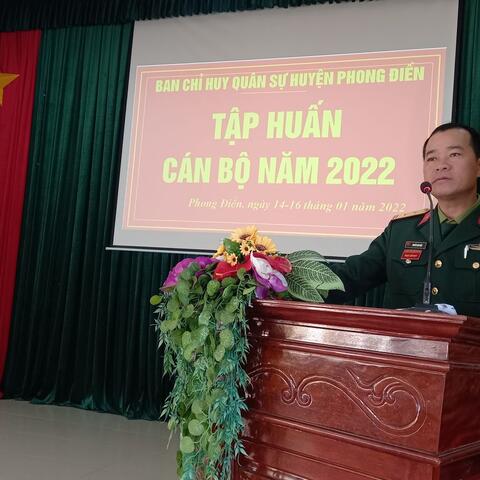 Ban Chỉ huy Quân sự huyện Phong Điền tổ chức tập huấn cán bộ năm 2022