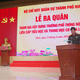 Bộ CHQS Thành phố Huế: Ra quân tham gia xây dựng trường phổ thông nội trú liên cấp tiểu học và trung học cơ sở tại xã A Lưới 4